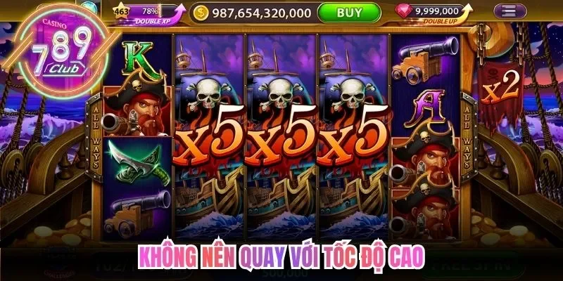 Không nên quay với tốc độ cao